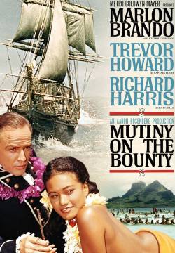 Mutiny on the Bounty - Gli ammutinati del Bounty (1962)
