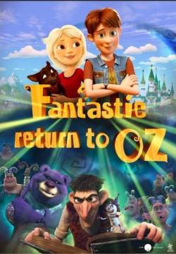 Fantastic Return to OZ (2019)