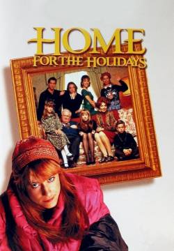 Home for the Holidays - A casa per le vacanze (1995)