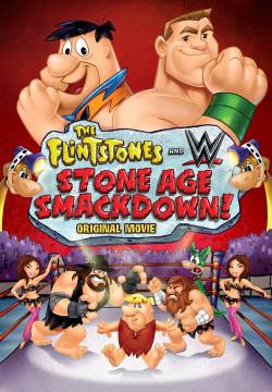 The Flintstones & WWE: Stone Age SmackDown - Botte da orbi (2015)