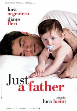 Just a Father - Solo un padre (2008)