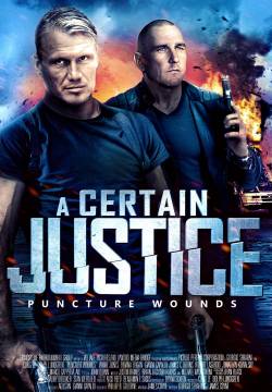 Puncture Wounds - A Certain Justice (2014)