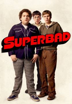 Superbad - Tre menti sopra il pelo (2007)