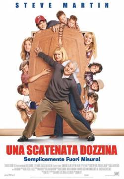 Cheaper by the Dozen - Una scatenata dozzina (2003)