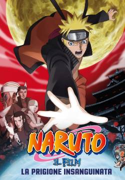 Naruto il film: La prigione insanguinata (2011)