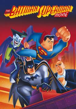 The Batman Superman Movie: World's Finest - Batman e Superman: I due supereroi (1998)