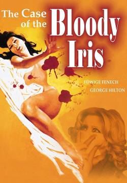 The case of the bloody Iris - Perché quelle strane gocce di sangue sul corpo di Jennifer? (1972)