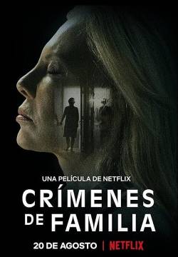 Crímenes de familia - Crimini in famiglia (2020)