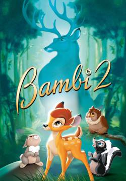 Bambi 2 - Bambi e il grande principe della foresta (2006)