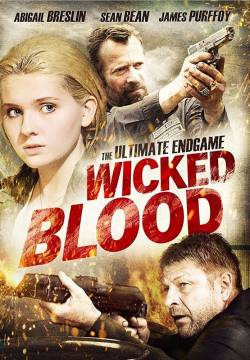 Wicked Blood - Debito di sangue (2014)