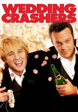 Wedding Crashers - 2 single a nozze (2005)