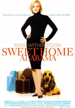 Sweet Home Alabama - Tutta colpa dell'amore (2002)