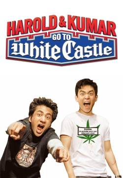 Harold & Kumar Go to White Castle: American Trip - Il primo viaggio non si scorda mai (2004)