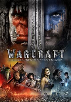 Warcraft - L'inizio (2016)