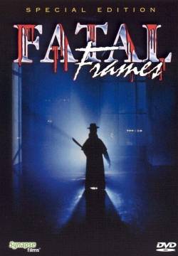 Fatal frames - Fotogrammi mortali (1996)