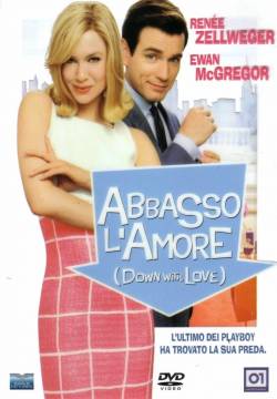 Down with Love - Abbasso l'amore (2003)