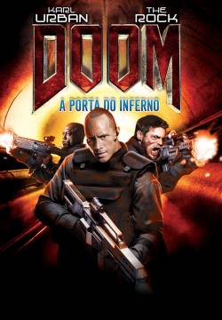 Doom – Nessuno Uscirà Vivo (2005)