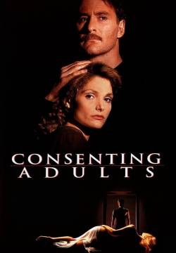 Consenting Adults - Giochi d'adulti (1992)