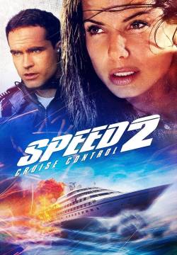 Speed 2: Cruise Control - Senza Limiti (1997)