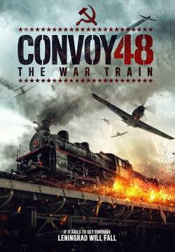 Convoy 48 the war train (2019)