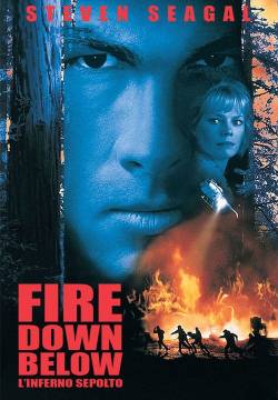 Fire Down Below - L'inferno sepolto (1997)