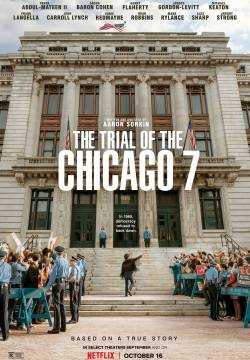 The Trial of the Chicago 7 - Il processo ai Chicago 7 (2020)
