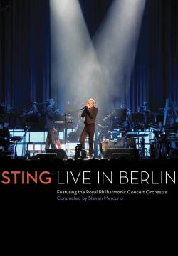 Sting: Live In Berlin (2010)