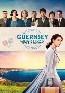 The Guernsey Literary & Potato Peel Pie Society - Il club del libro e della torta di bucce di patata di Guernsey (2018)
