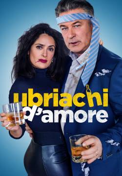 Drunk Parents - Ubriachi d'amore (2019)