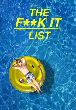 The F**k-It List - La lista dei fan**lo (2020)