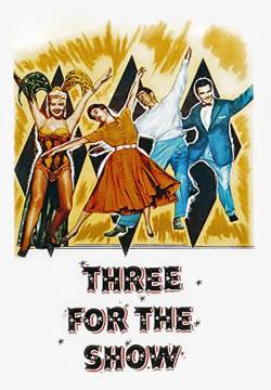 Three for the Show - Mia moglie preferisce suo marito (1955)