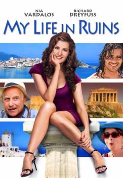 My Life in Ruins - Le mie grosse grasse vacanze greche (2009)