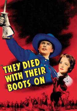 They Died with Their Boots On - La storia del generale Custer (1941)