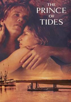 The Prince of Tides - Il principe delle maree (1991)