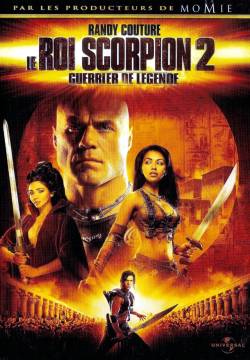 The Scorpion King 2: Rise of a Warrior - Il re scorpione 2: Il destino di un guerriero (2008)