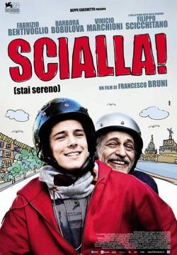 Scialla! - Stai sereno (2011)