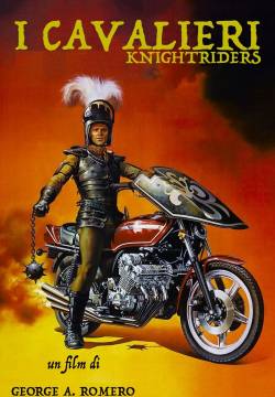 Knightriders - I cavalieri (1981)