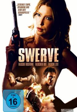 Swerve - Inversione di rotta (2012)