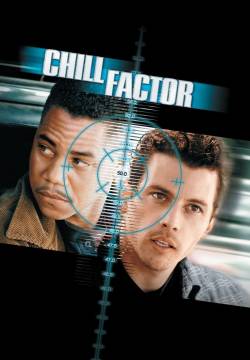 Chill factor - Pericolo imminente (1999)