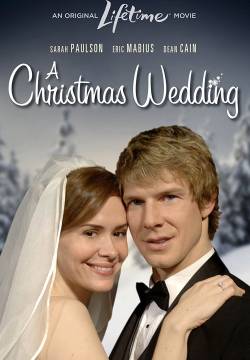 A Christmas Wedding - Mi sposo a Natale (2006)