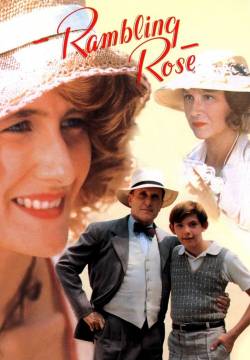 Rambling Rose - Rosa scompiglio e i suoi amanti (1991)
