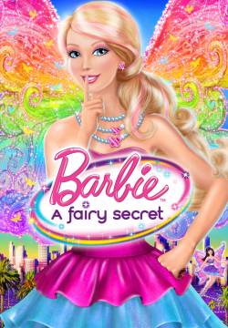 Barbie: A Fairy Secret - Il segreto delle fate (2011)