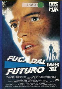 Project X - Fuga dal futuro: Danger Zone (1987)