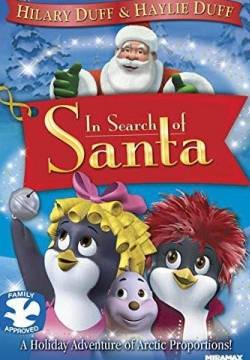 In Search of Santa - Alla ricerca di Babbo Natale (2004)
