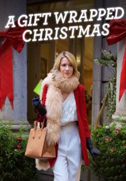 A Gift Wrapped Christmas - Il perfetto regalo di Natale (2015)