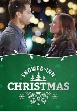 Snowed Inn Christmas - Natale a Winters Inn (2017)