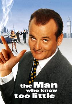 The Man Who Knew Too Little - L'uomo che sapeva troppo poco (1997)