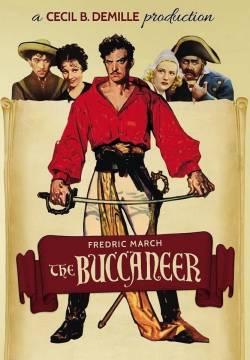 The Buccaneer - I filibustieri (1938)