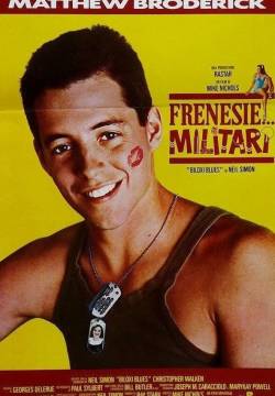 Biloxi Blues - Frenesie... militari (1988)