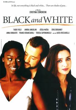 Black & white - Bianco e nero (2008)